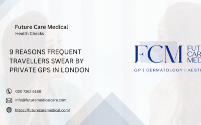 9 Reasons Frequent Travellers Swear by Private GPs in London