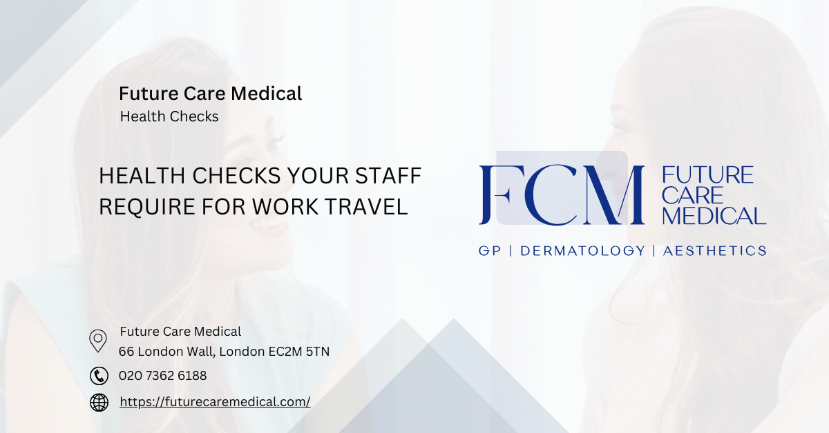 Health checks required for work travel